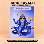 Rahu Kavach Kavach ( PURE SILVER TABEEJ )