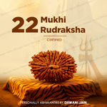 Nepali 22 Mukhi Rudraksha (Twenty-Two Faced) for Wealth, Luxury & Business Growth
