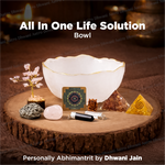 All In One Life Solution Bowl - Spiritual Balance & Energy Bowl