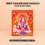 Mrit Sanjeevani Kavach ( PURE SILVER TABEEJ )
