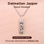 Dalmatian Jasper Pencil Pendant - Abhimantrit & Certified