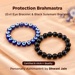 Protection Brahmastra (Evil Eye Bracelet & Black Sulemani Bracelet) - Abhimantrit & Certified