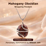 Mahogany Obsidian Wrapping Pendant - Abhimantrit