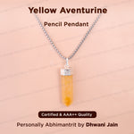 Fulfill Your Desires with Divine Blessings: Yellow Aventurine Pencil Pendant - Abhimantrit & Certified