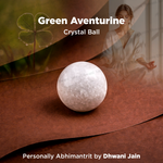 Natural Green Aventurine Crystal Ball Abhimantrit Certified
