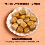 Yellow Aventurine Tumble ( Abhimantrit & Certified )