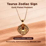 Taurus Zodiac Sing Gold Plated Pendant for Comfort & Abundance