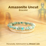 Reduces Mars Effects, Balances Root Chakra & Adds Stability: Amazonite Uncut Bracelet - Abhimantrit & Certified