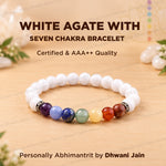 Ultimate Emotional Healing: White Agate with Seven Chakra Bracelet - Abhimantrit & Certified