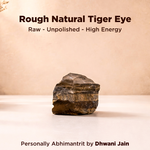 Tiger Eye Rough Stone - Abhimantrit & Certified
