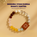 SHIGHRA VIVAH DURGA SAKTI YANTRA BRACELET - Abhimatrit & Certified