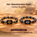 Har Manokamna Purti Combo (Divya Shakti Bracelet & Shiv Netra Bracelet) - Abhimantrit & Certified