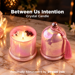 Between Us Intention Crystal Candle – Rose Oudh Fragrance