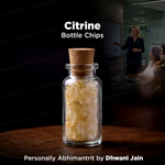 Citrine Bottle Chips - Abhimantrit