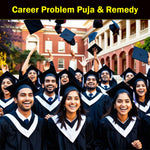Career Problem Puja & Remedy: Achieve Job and Career Success with Career Issue Rituals