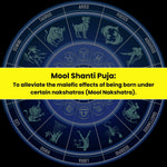Mool Shanti Puja & Yajna: To Alleviate Effects of Being Born Under Certain Nakshatras (Mool Nakshatra)