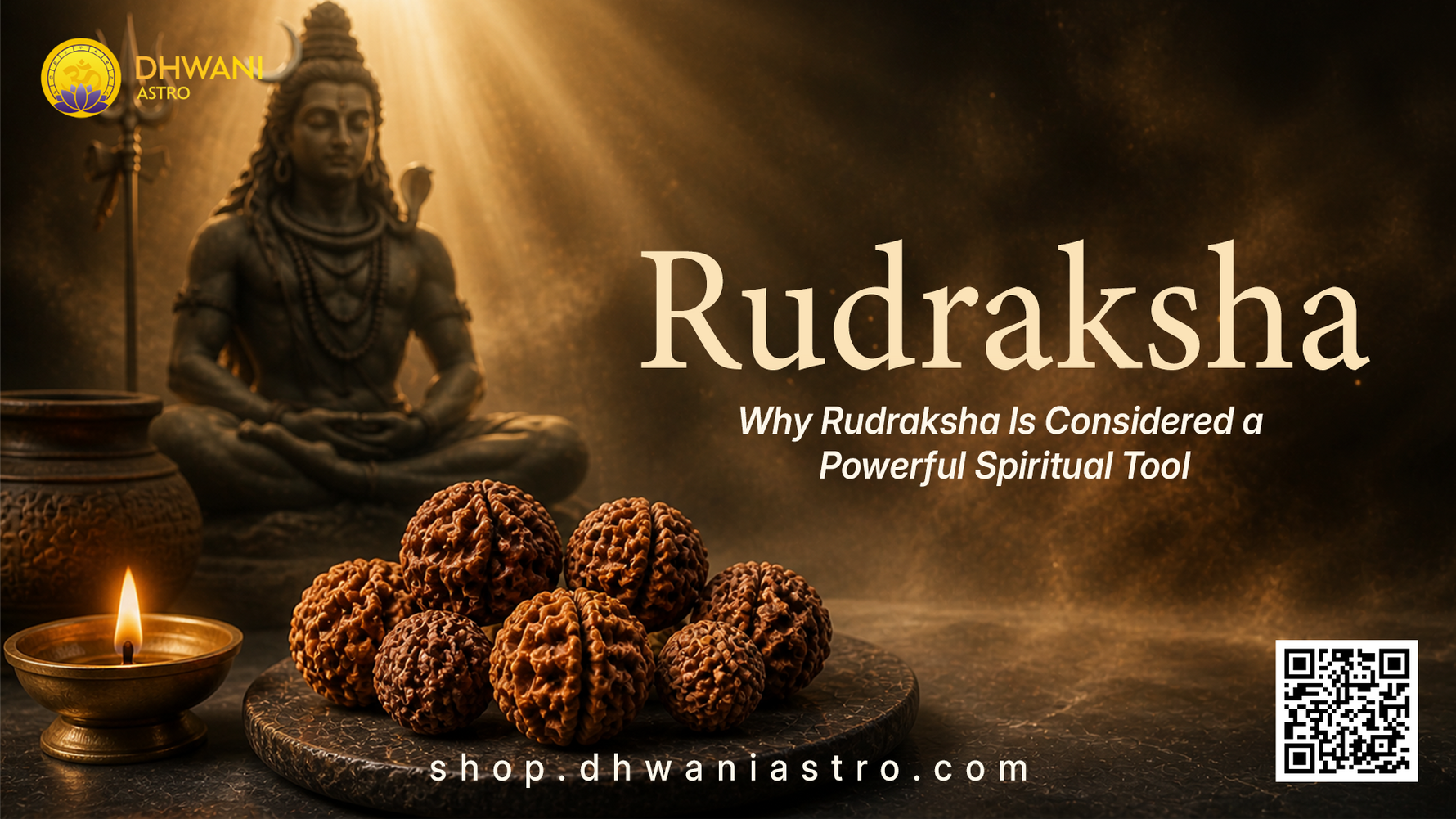 Why Rudraksha Is Considered a Powerful Spiritual Tool