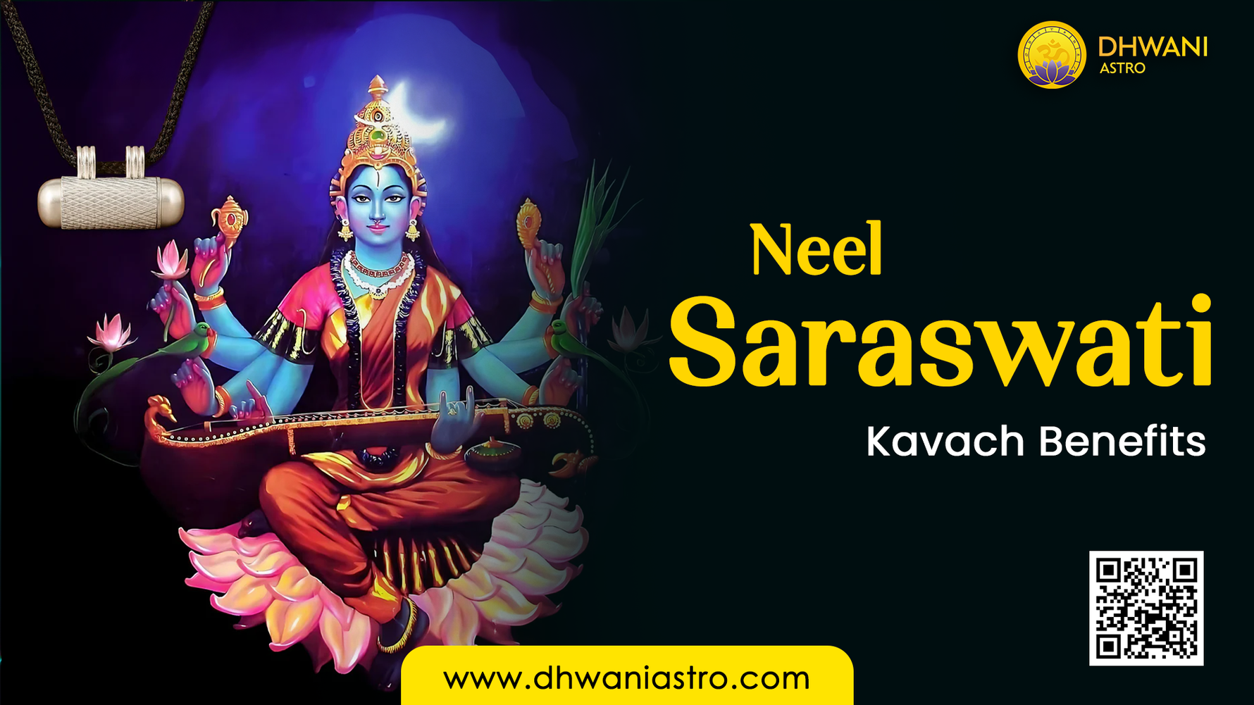 Neel Saraswati Kavach Benefits