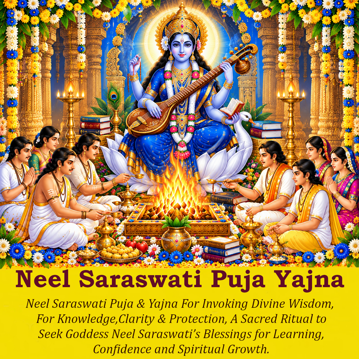 Neel Saraswati Puja Yajna