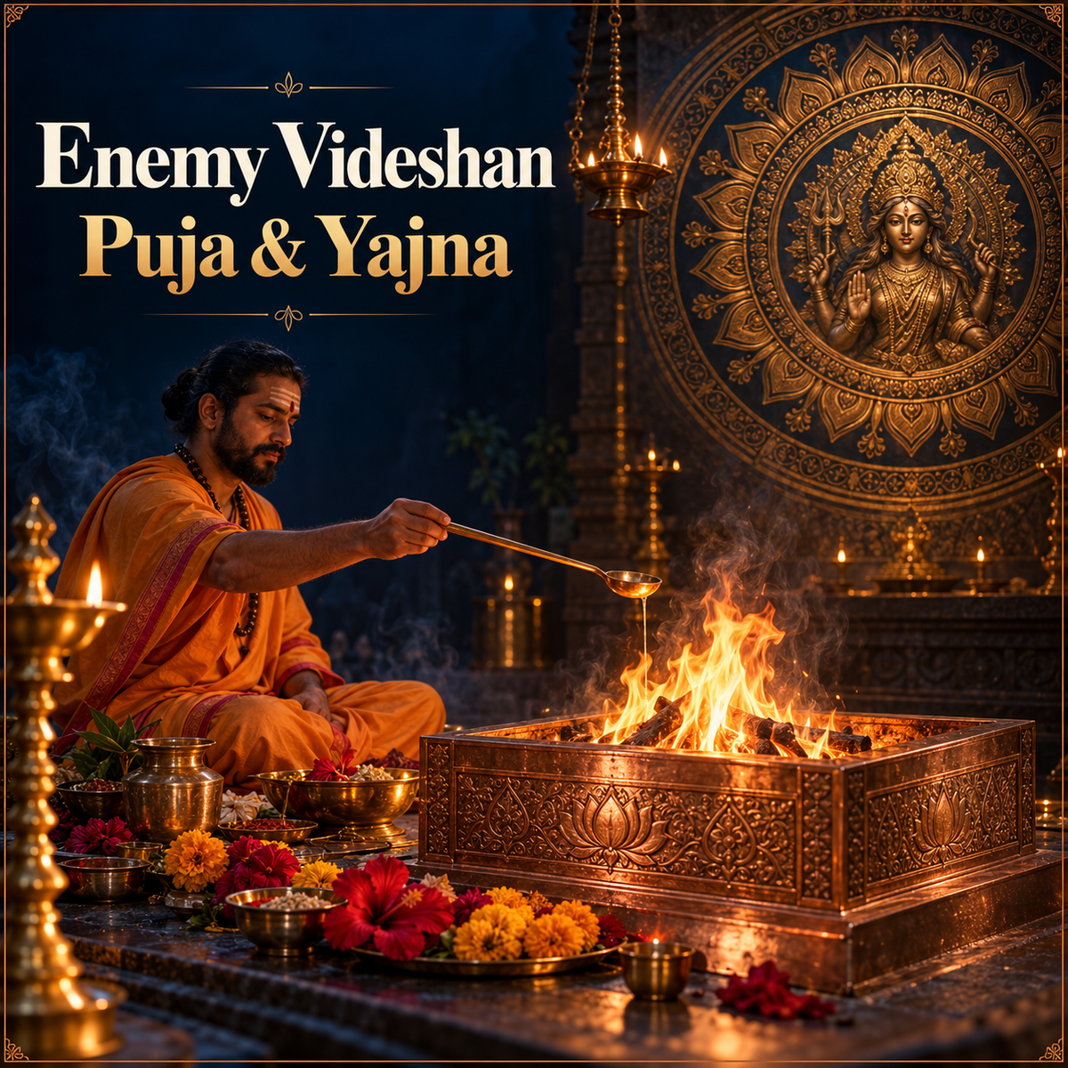 Enemy Videshan Puja & Yajna: Eliminates All Types Of Enemies With Powerful Videshan Rituals