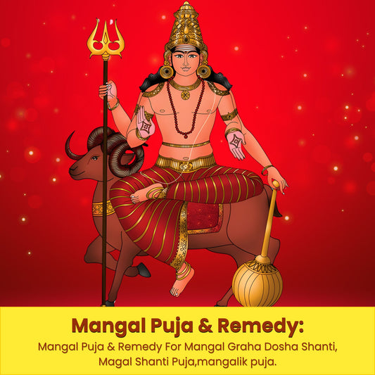 Mangal Puja & Yajna For Mangal (Manglik) Graha Dosha Shanti, Delay in Marriage, Problems in Married Life & Protection from Evil Effects of Saturn, Rahu, Ketu