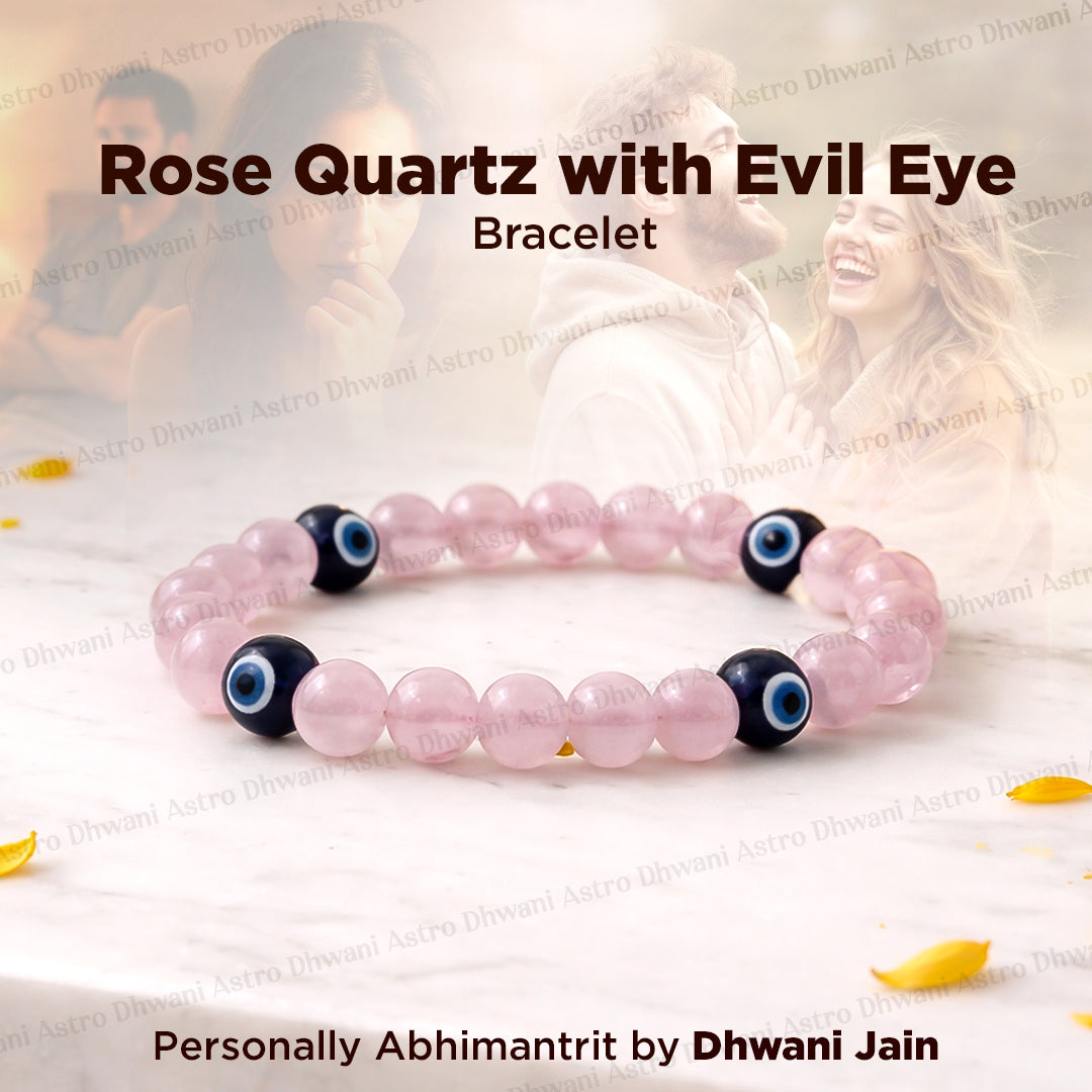 Love and Relationship Protect: Rose Quartz with Evil Eye Bracelet - Abhimantrit & Certified