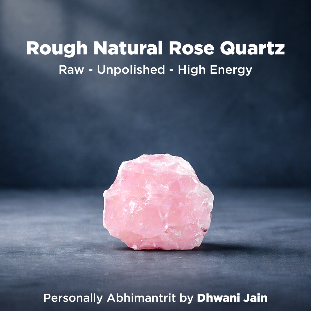 Rose quartz Rough Stone - Abhimantrit & Certified