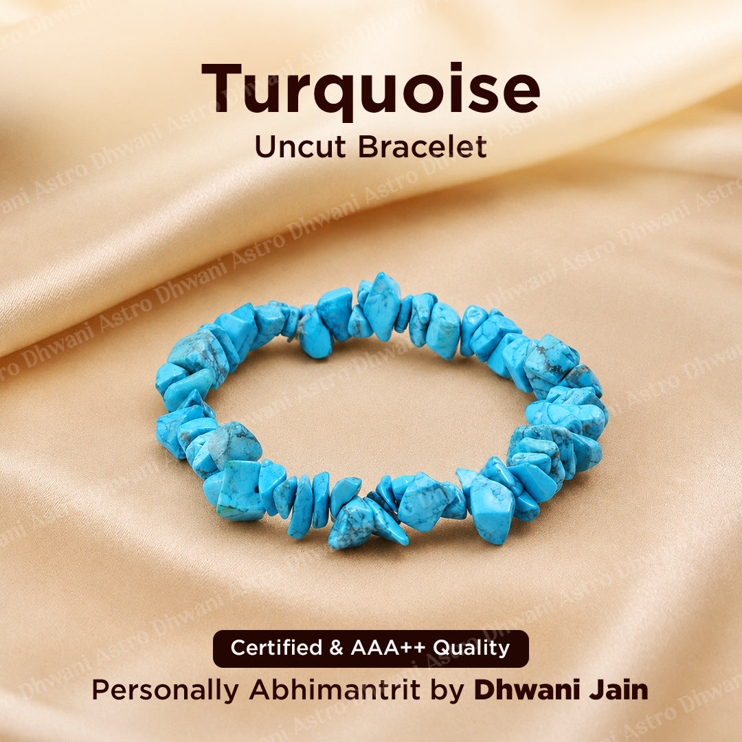 Turquoise Uncut Bracelet: Strengthens Communication & Confidence  - Abhimantrit & Certified