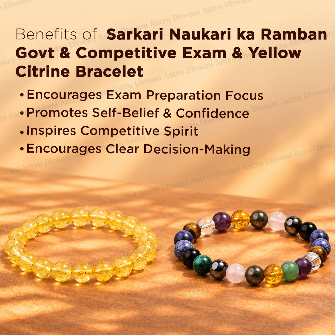 Sarkari Naukari ka Ramban: Govt & Competitive Exam & Yellow Citrine Bracelet - Abhimantrit & Certified