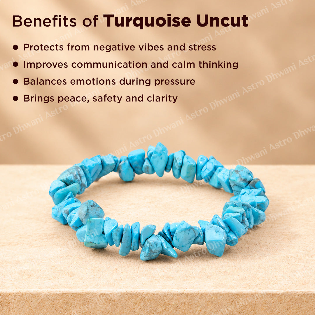 Turquoise Uncut Bracelet: Strengthens Communication & Confidence  - Abhimantrit & Certified