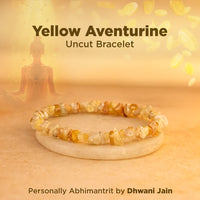 Fulfill Your Desires with Divine Blessings: Yellow Aventurine Uncut Crystal Bracelet