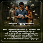 Family looking at money with text about financial baggage removal.