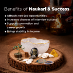 Decorative setup with crystals and a bowl on a wooden surface, with text about the benefits of Naukari & Success.