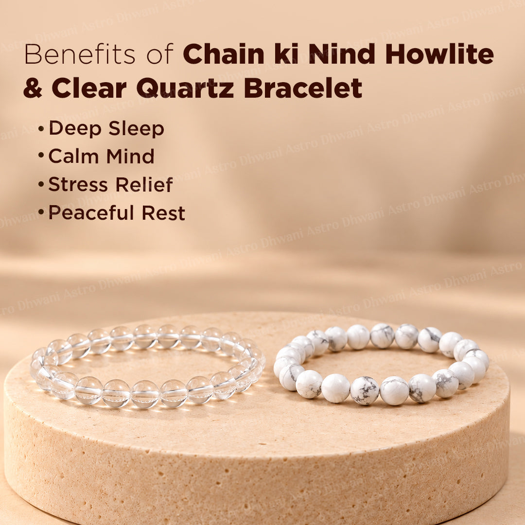 Chain ki Nind: Howlite & Clear Quartz Bracelet - Abhimantrit & Certified