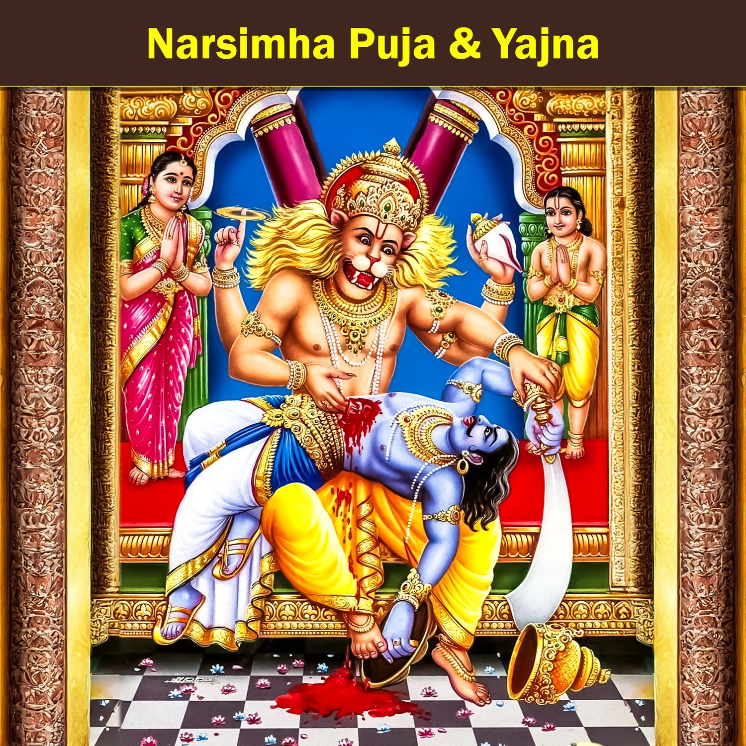 Narsimha Puja & Yajna: Seek Protection and Strength from the Divine Guardian