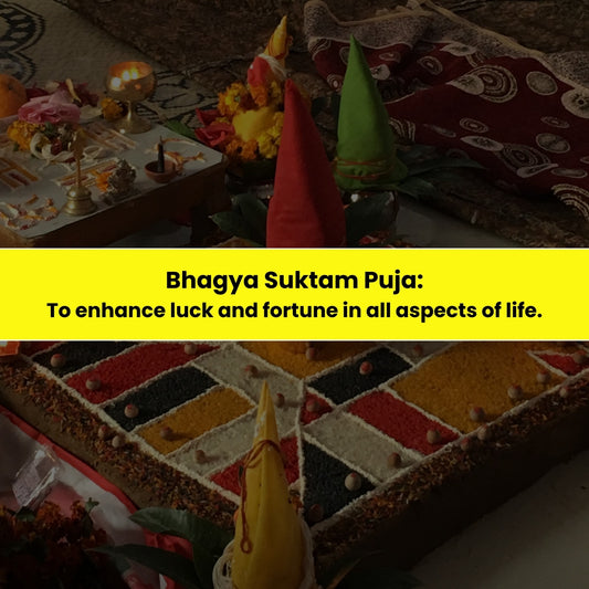 Bhagya Suktam Puja & Yajna: To Enhance Luck and Fortune in All Aspects of Life