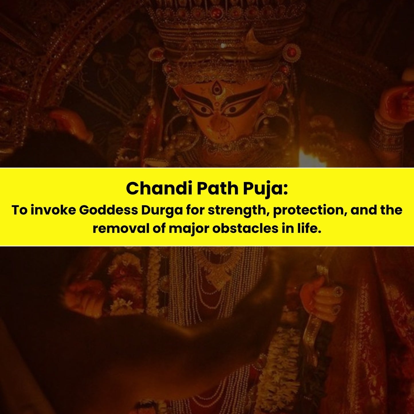 Chandi Path Puja & Yajna: To Invoke Goddess Durga For Strength, Protection and the Removal of Major Obstacle in Life