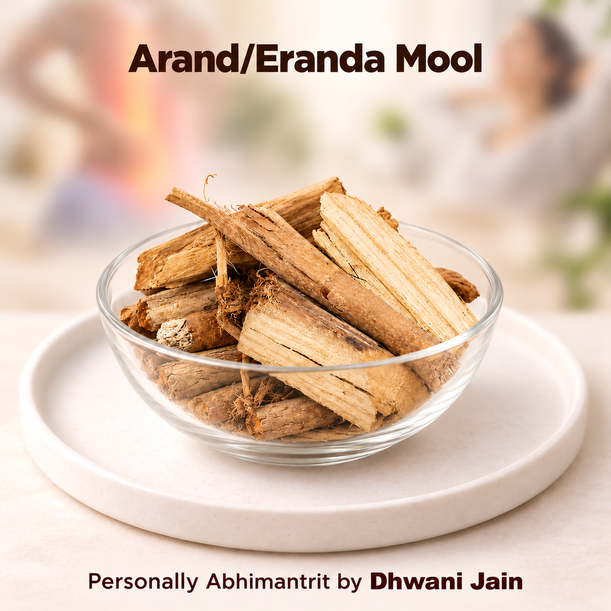 Arand Mool - Eranda Mool